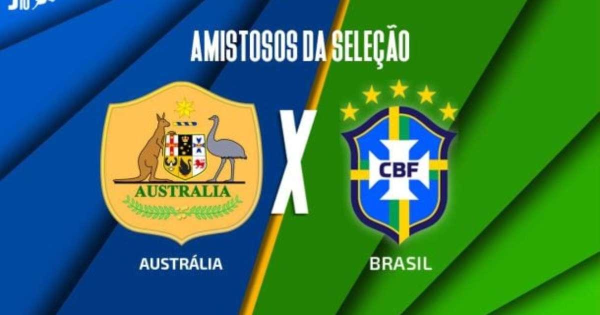 Austrália x Brasil: amistoso tem mudanças na Seleção e
